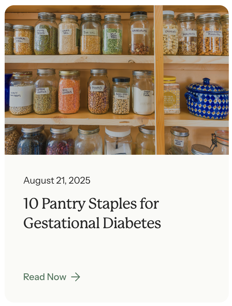 Blog post: 10 Pantry Staples for Gestational Diabetes